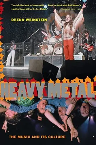 Produktbild: Heavy Metal: The Music And Its Culture, Revised Edition