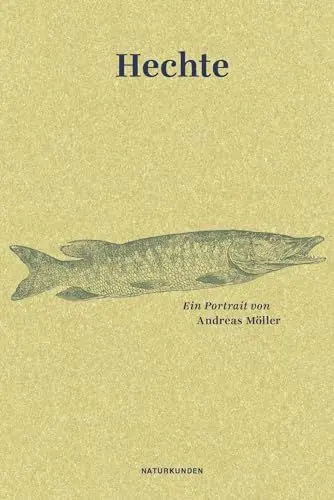 Produktbild: Hechte: Ein Portrait (Naturkunden)
