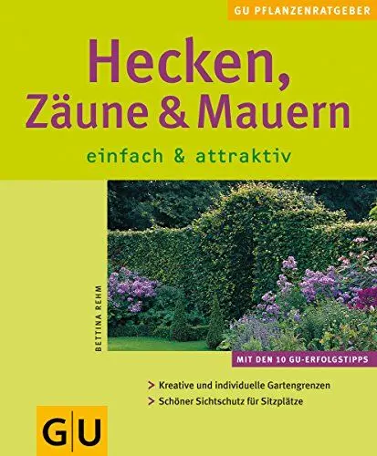 Produktbild: Hecken, Zäune und Mauern einfach & attraktiv