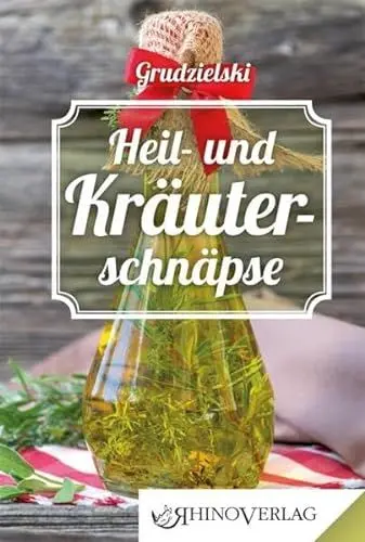 Produktbild: Heil- und Kräuterschnäpse: Band 36 (Rhino Westentaschen-Bibliothek)