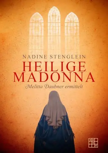 Produktbild: Heilige Madonna: Melitta Daubner ermittelt