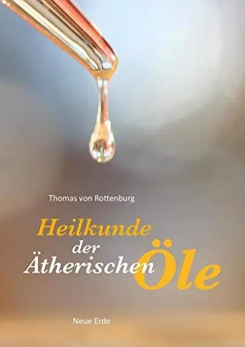 Produktbild: Heilkunde der ätherischen Öle