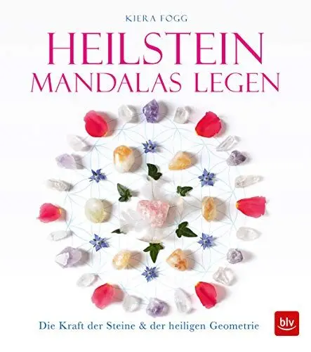 Produktbild: Heilstein-Mandalas legen: Die Kraft der Heilsteines & der heiligen Geometrie (BLV Entspannung & Meditation)