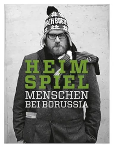 Produktbild: Heimspiel: Menschen bei Borussia
