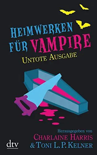 Produktbild: Heimwerken für Vampire. Untote Ausgabe