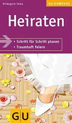 Produktbild: Heiraten: Schritt für Schritt planen. Traumhaft feiern