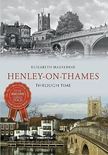 Produktbild: Henley on Thames Through Time