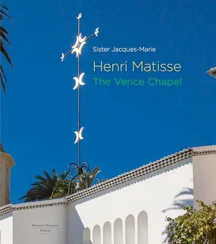 Produktbild: Henri Matisse: The Vence Chapel