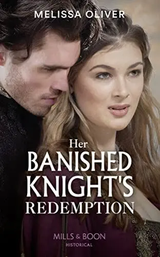 Produktbild: Her Banished Knight's Redemption (Notorious Knights, Band 2)