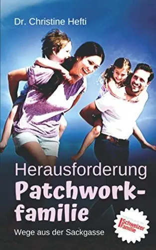 Produktbild: Herausforderung Patchwork-Familie: Wege aus der Sackgasse