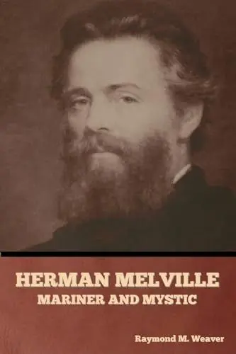 Produktbild: Herman Melville, Mariner and Mystic