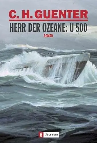 Produktbild: Herr der Ozeane: U-500: Roman: Roman. Originalausgabe
