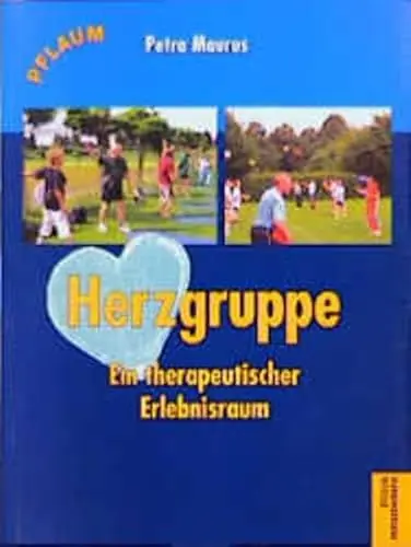Produktbild: Herzgruppe, ein therapeutischer Erlebnisraum (Pflaum Physiotherapie)