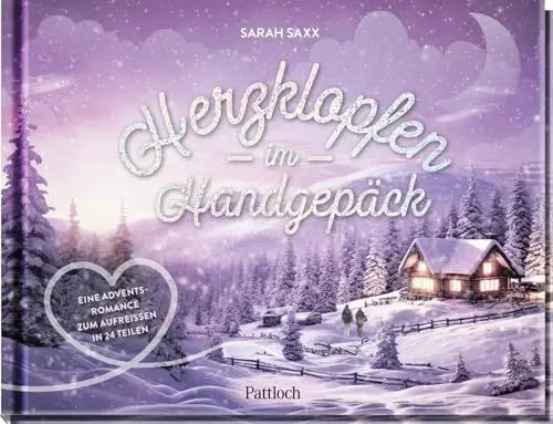 Produktbild: Herzklopfen im Handgepäck: Eine Adventsromance zum Aufreißen in 24 Teilen | Romantischer Buch-Adventskalender in 24 Kapiteln mit Seiten zum Aufschneiden