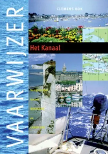 Produktbild: Het Kanaal: vaargebieden tussen Breskens en Lands End (Hollandia vaarwijzers)