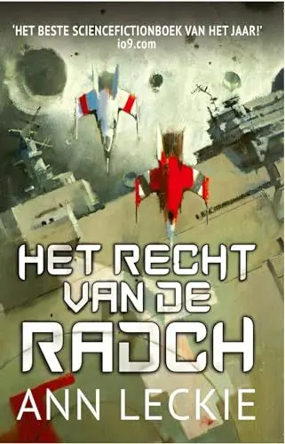 Produktbild: Het Recht van de Radch (Radch, 1)