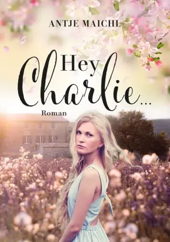 Produktbild: Hey Charlie...: Roman