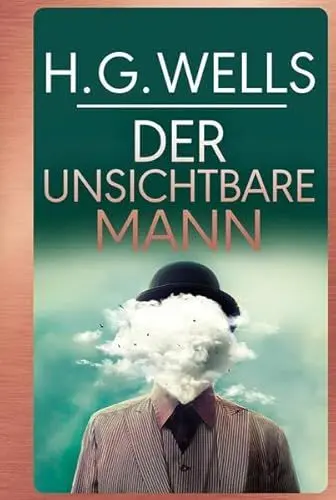 Produktbild: H.G.Wells:Der unsichtbare Mann