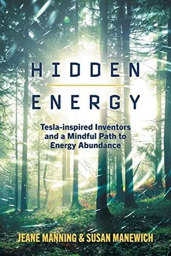 Produktbild: Hidden Energy: Tesla-inspired inventors and a mindful path to energy abundance