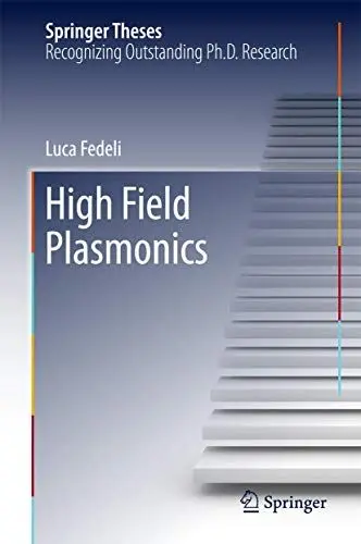 Produktbild: High Field Plasmonics (Springer Theses)