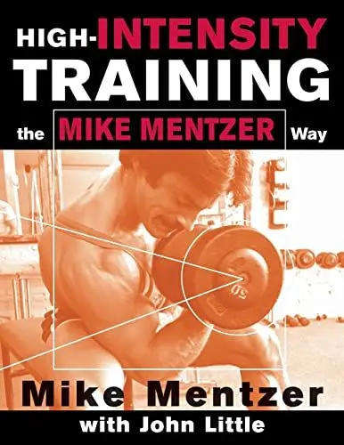 Produktbild: HIGH-INTENSITY TRAINING THE MIKE MENTZER: The Mike Mentzer Way (Scienze)