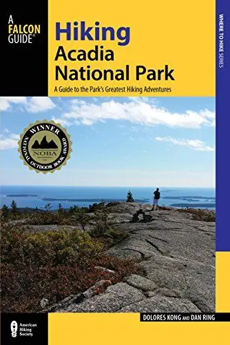 Produktbild: Hiking Acadia National Park: A Guide To The Park's Greatest Hiking Adventures: A Guide to the Parkæs Greatest Hiking Adventures (Where to Hike)
