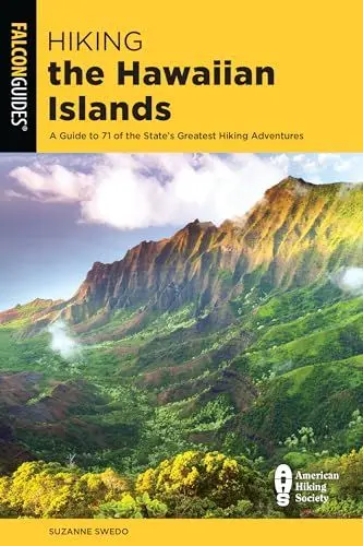 Produktbild: Hiking the Hawaiian Islands: A Guide to 72 of the State's Greatest Hiking Adventures: A Guide to 71 of the State's Greatest Hiking Adventures (Falcon Guides)