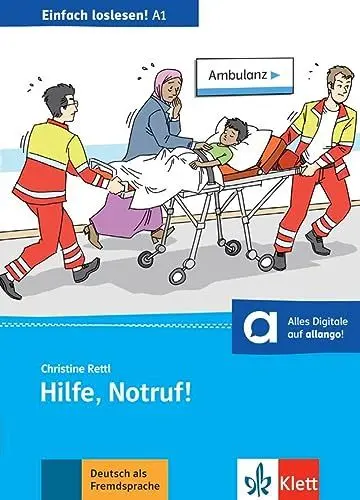 Produktbild: Hilfe, Notruf!: Unfall, Notaufnahme und Krankenhaus. Lektüre mit digitalen Extras (Einfach loslesen!)