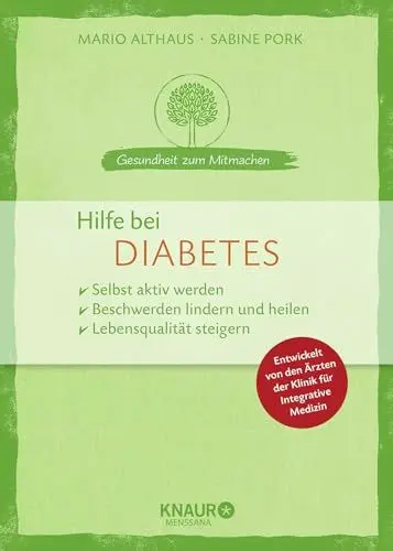 Produktbild: Hilfe bei Diabetes: selbst aktiv werden - Beschwerden lindern und heilen - Lebensqualität steigern (Gesundheit zum Mitmachen)
