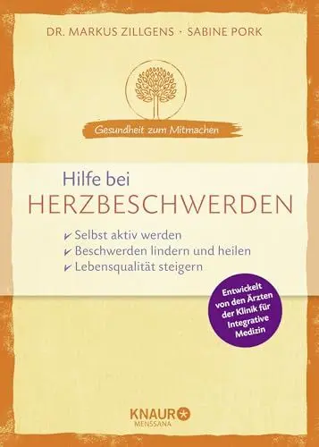 Produktbild: Hilfe bei Herzbeschwerden: selbst aktiv werden - Beschwerden lindern und heilen - Lebensqualität steigern (Gesundheit zum Mitmachen)