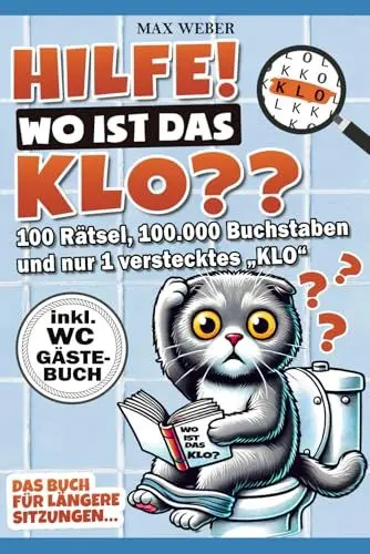 Produktbild: Hilfe wo ist das KLO?: Ein geniales Klo Rätsel Buch für längere Sitzungen - Das perfekte Geschenk zum Einzug inkl. lustigem Klo Gästebuch