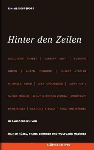 Produktbild: Hinter den Zeilen: Ein Medienreport