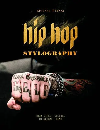 Produktbild: Hip Hop Stylography: Street Style and Culture