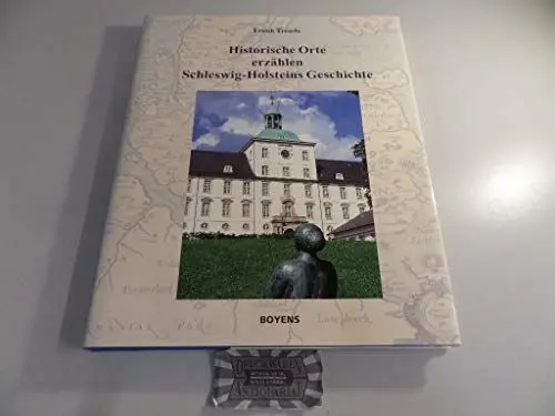 Produktbild: Historische Orte erzählen Schleswig-Holsteins Geschichte