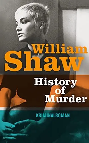Produktbild: History of Murder: Kriminalroman (Breen-Tozer-Trilogie)