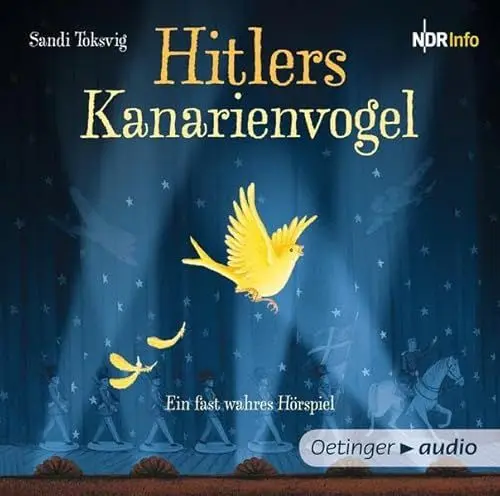 Produktbild: Hitlers Kanarienvogel: Hörspiel des NDR