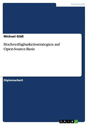 Produktbild: Hochverfügbarkeitsstrategien auf Open-Source-Basis: Diplomarbeit