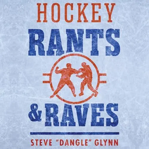 Produktbild: Hockey Rants and Raves