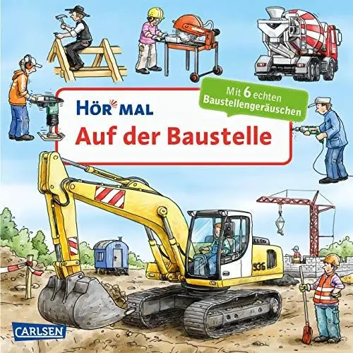 Produktbild: Hör mal (Soundbuch): Auf der Baustelle: Zum Hören, Schauen und Mitmachen ab 2 Jahren.