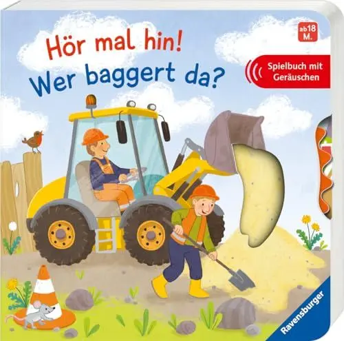 Produktbild: Hör mal hin! Wer baggert da?: Spielbuch mit Geräuschen
