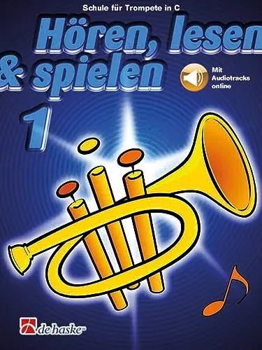 Produktbild: Hören, lesen & spielen 1 Trompete C: Schule für Trompete in C. Mit Audiotracks online