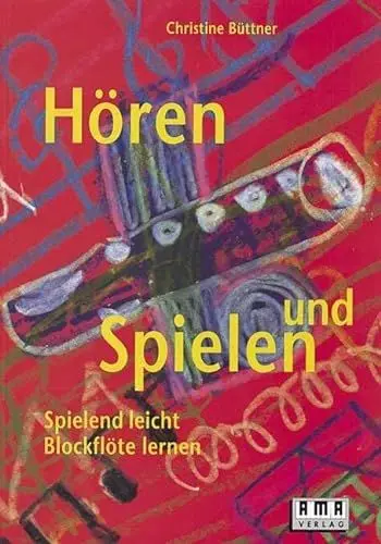 Produktbild: Hören und Spielen: Spielend leicht Blockflöte lernen