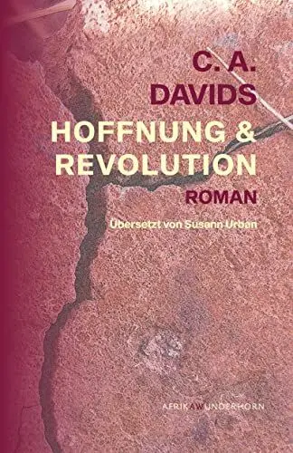 Produktbild: Hoffnung & Revolution: Roman (AfrikAWunderhorn)