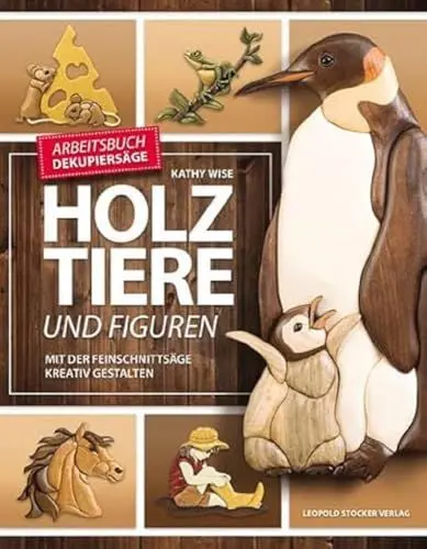 Produktbild: Holztiere und Figuren: Mit der Feinschnittsäge kreativ gestalten