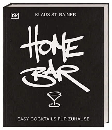 Produktbild: Homebar: Easy Cocktails für Zuhause