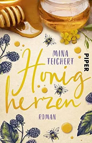 Produktbild: Honigherzen: Roman | Honigsüßer humorvoller Liebesroman über einen Neuanfang auf einem alten Bauernhof