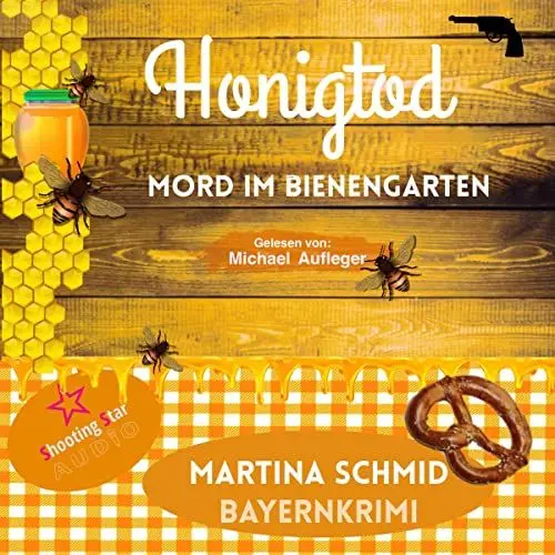 Produktbild: Honigtod - Mord im Bienengarten: Hinterdobler 4