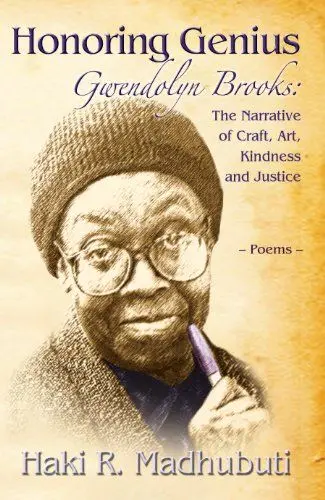 Produktbild: Honoring Genius: Gwendolyn Brooks: The Narrative of Craft, Art, Kindness and Justice