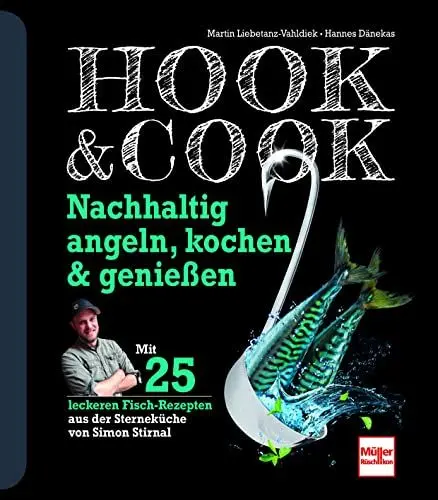 Produktbild: Hook & Cook: Nachhaltig angeln, kochen & genießen