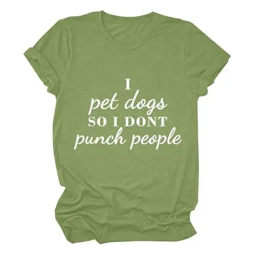 Produktbild: HOOUDO Sale Angebote I Pet Dogs So I Don't Punch People“ lustiges Kurzarm-T-Shirt für Damen mit Buchstabendruck Oversized Pullover Damen Damen Button Down Tunika Stillo Meine Bestellungen Anzeigen